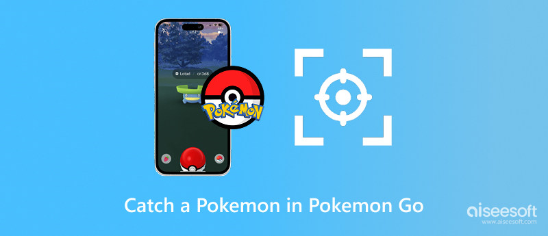 Atrapa un Pokémon en Pokémon Go