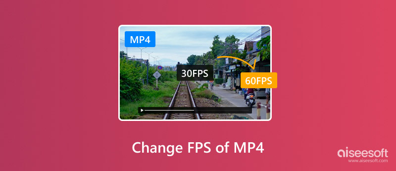 Cambiar FPS de MP4
