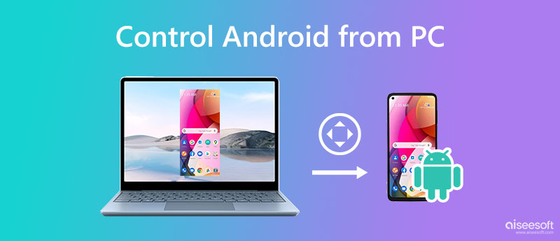 Controlar Android desde PC