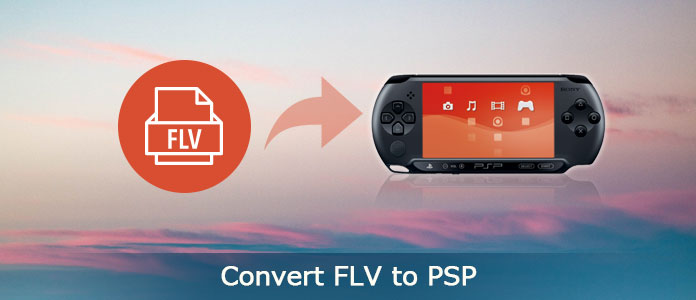 Convierte FLV a PSP