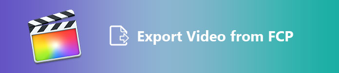 Exportar video desde FCP