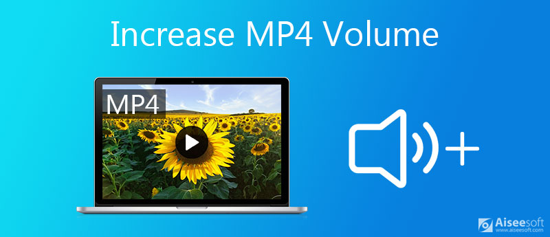 Aumentar el volumen de MP4