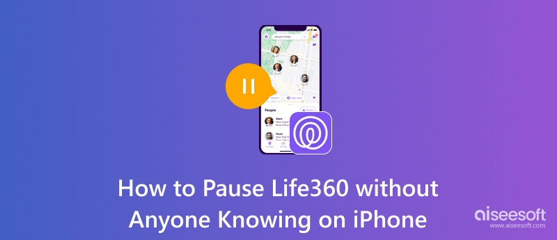 Pausar Life360 sin que nadie lo sepa en iPhone