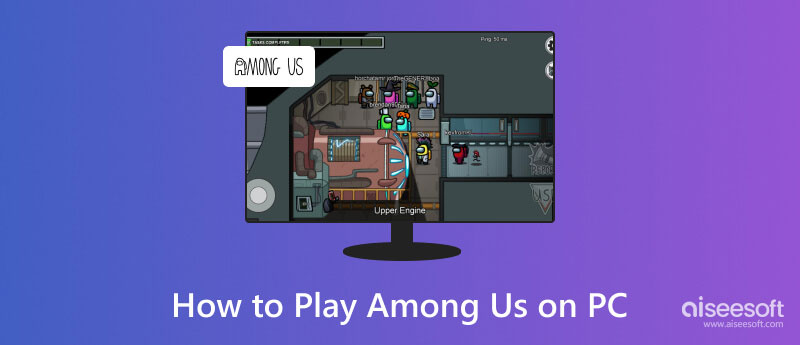 Juega Among Us en PC