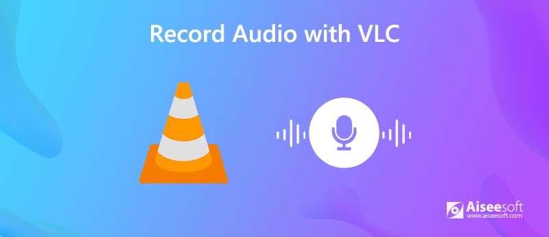 Grabar audio con VLC