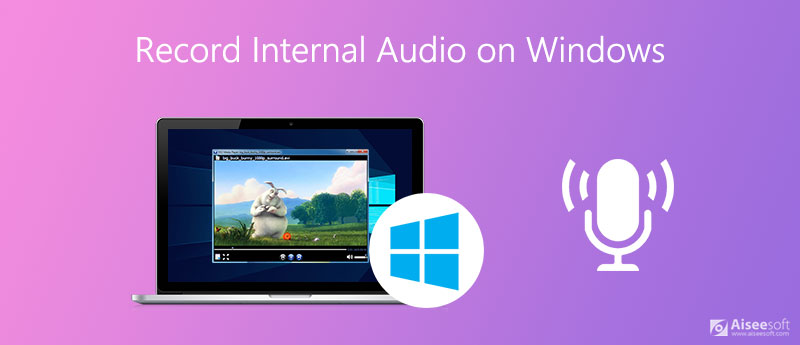 Grabar audio interno en Windows