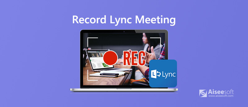Grabar reuniones y llamadas de Lync