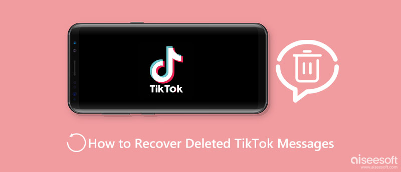 Recuperar mensajes eliminados de TikTok