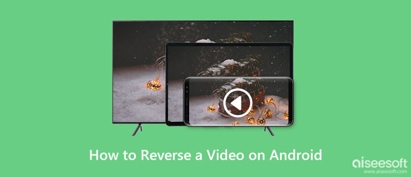 Invertir un video en Android