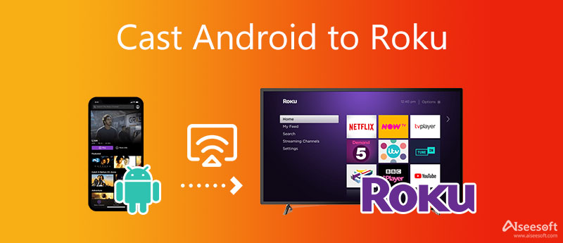 Duplicación de pantalla de Roku Android