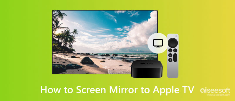 Espejo de pantalla en Apple TV