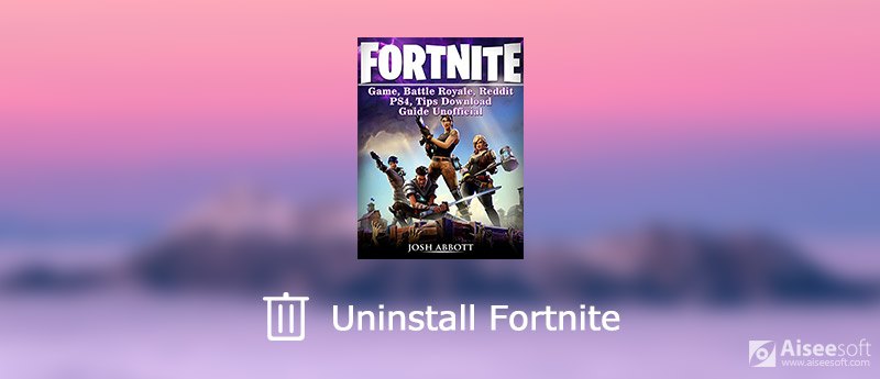 Como desinstalar Fortnite [Windows, macOS, PS4, Xbox, Switch, iOS e  Android] – Tecnoblog