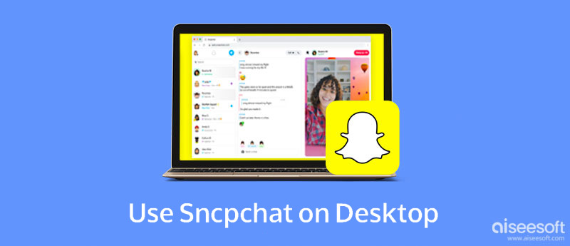 Usar Snapchat en el escritorio