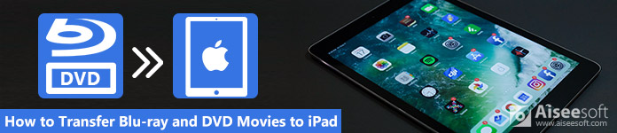 Cómo convertir y transferir películas Blu-ray o DVD a iPad