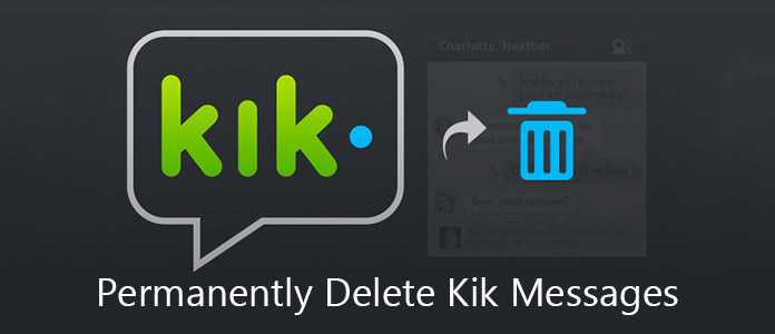 Eliminar mensajes de Kik de forma permanente