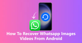 Cómo recuperar imágenes y vídeos de WhatsApp desde un dispositivo Android