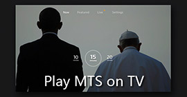 Convertir MTS para reproducir en TV