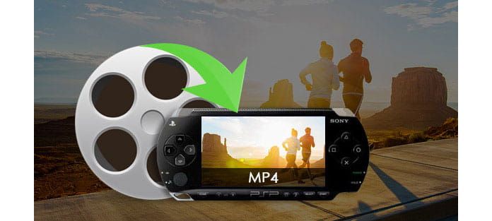 Convierta cualquier video a formato MP4 para PSP