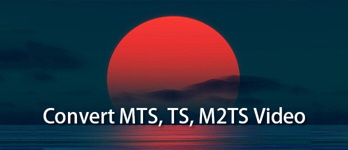 Convertir MTS M2TS