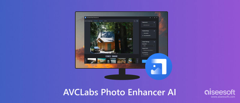 AVCLabs Photo Enhancer IA