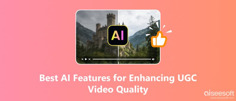 Las mejores funciones de IA para mejorar la calidad del video UGC