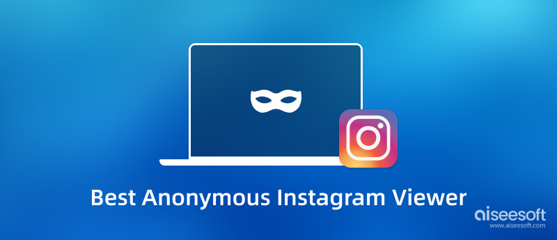 Mejor visor anónimo de Instagram