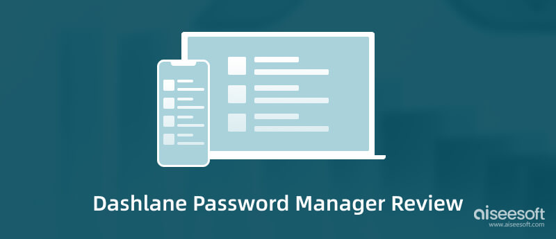 Dashlane Password Manager