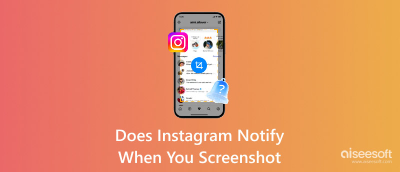 ¿Instagram notifica cuando tomas una captura de pantalla?