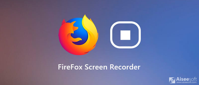 Firefox Screen Recorder