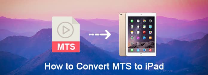 Convierte MTS a iPad