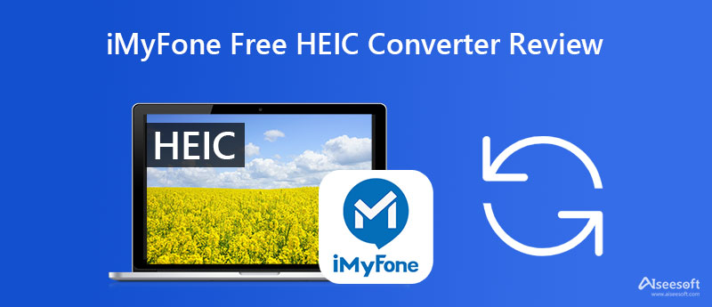Revisión del convertidor iMyFone HEIC