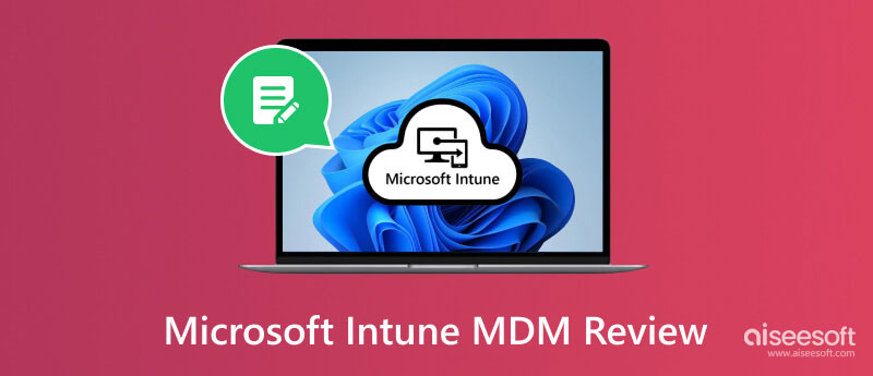 Revisión de MDM de Microsoft Intune