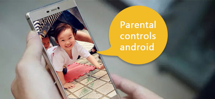 Controles parentales Android