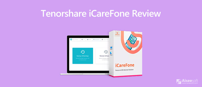 Revisión de Tenorshare iCareFone