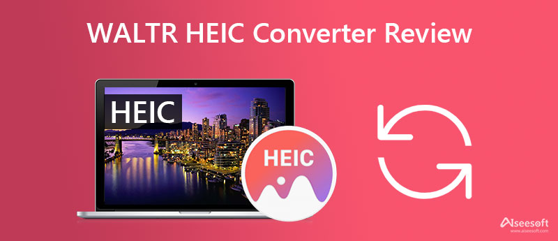Revisión del convertidor Waltr HEIC