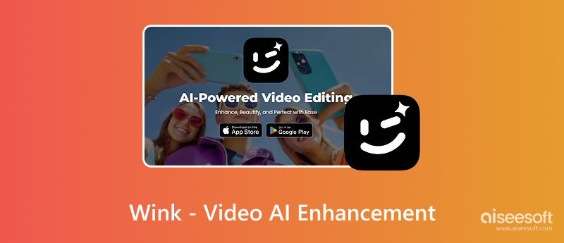 Wink Video AI Enhancement Review