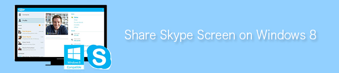 Comparte la pantalla de Skype en Windows 8