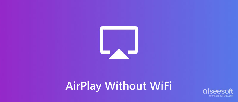 AirPlay sin WiFi