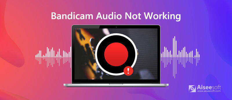 Arreglar la grabación de audio de Bandicam que no funciona