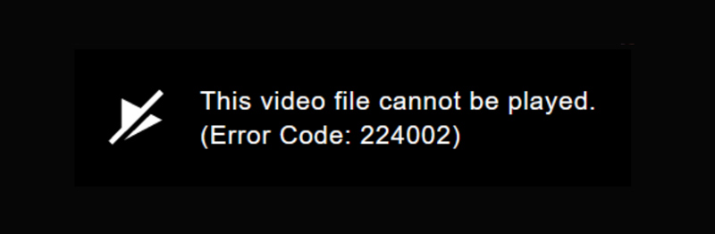 Código de error 224002 No se puede reproducir el vídeo