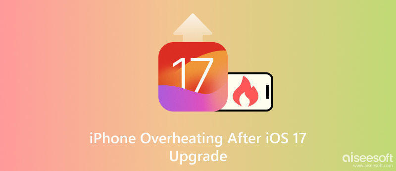 Sobrecalentamiento del iPhone después de la actualización de iOS 17