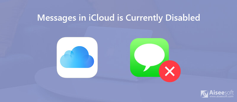 Los mensajes en iCloud están actualmente deshabilitados