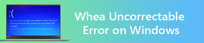 Whea error incorregible en Windows
