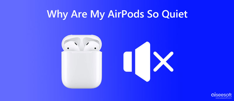 ¿Por qué mis AirPods son tan silenciosos?