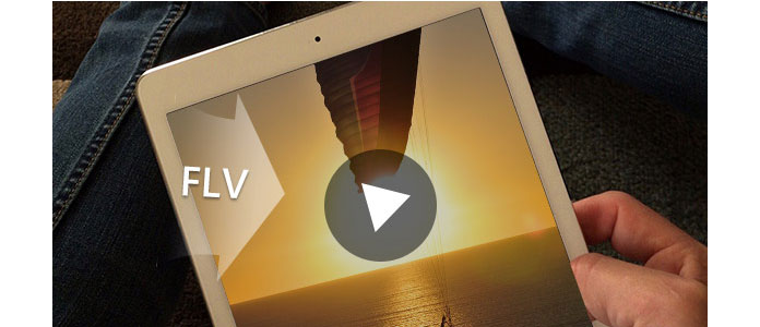 Convertir FLV a iPad 2