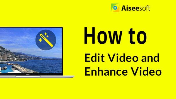 Editar video y mejorar la calidad del video