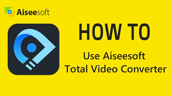 usar Aiseesoft Total Video Converter
